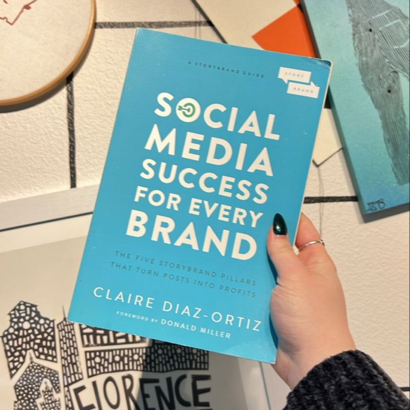 Social Media Success for Every Brand