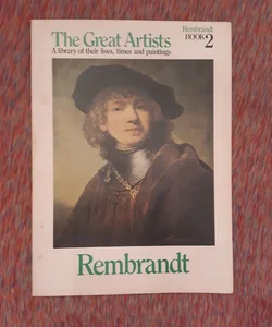 The Great Artists Book 2 Rembrandt