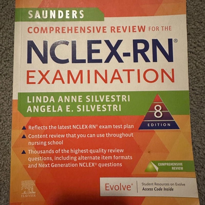 Saunders Comprehensive Review for the NCLEX-RN® Examination