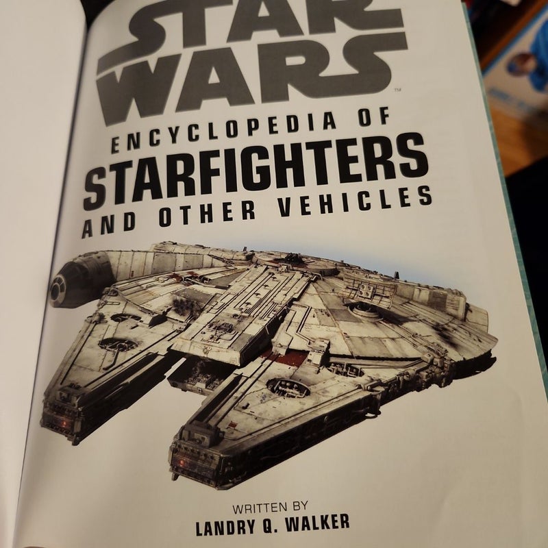 Star Wars Encyclopedia of Starfighters and Other Vehicles