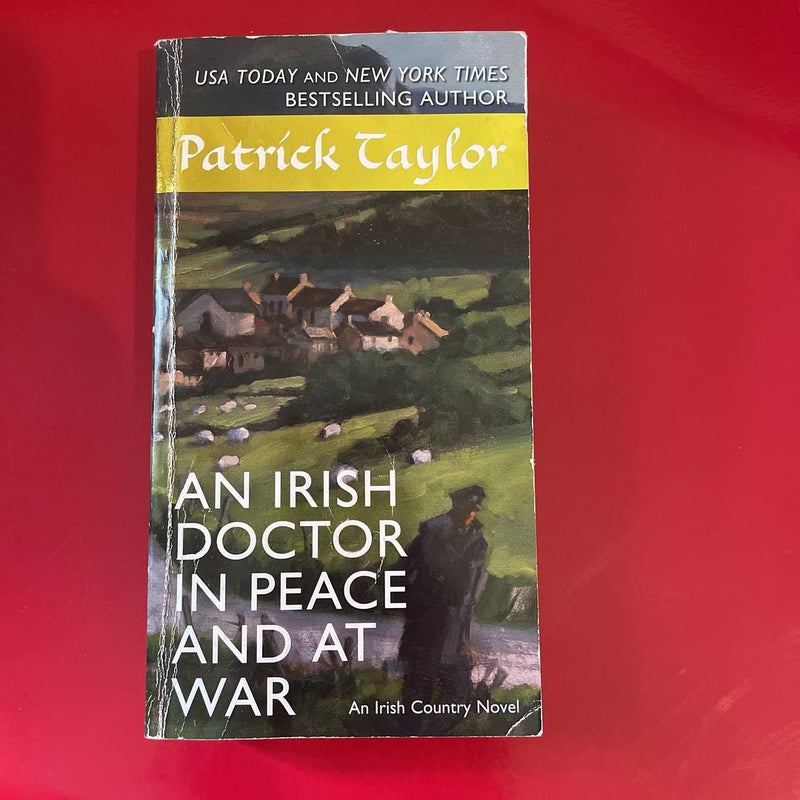 An Irish Doctor in Peace and at War