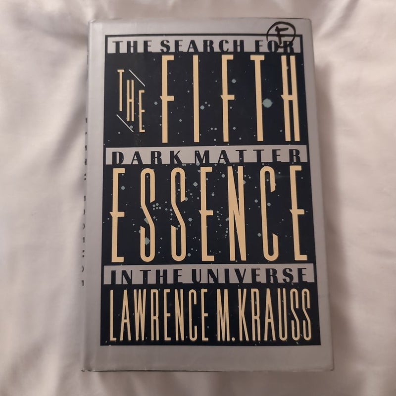 The Fifth Essence