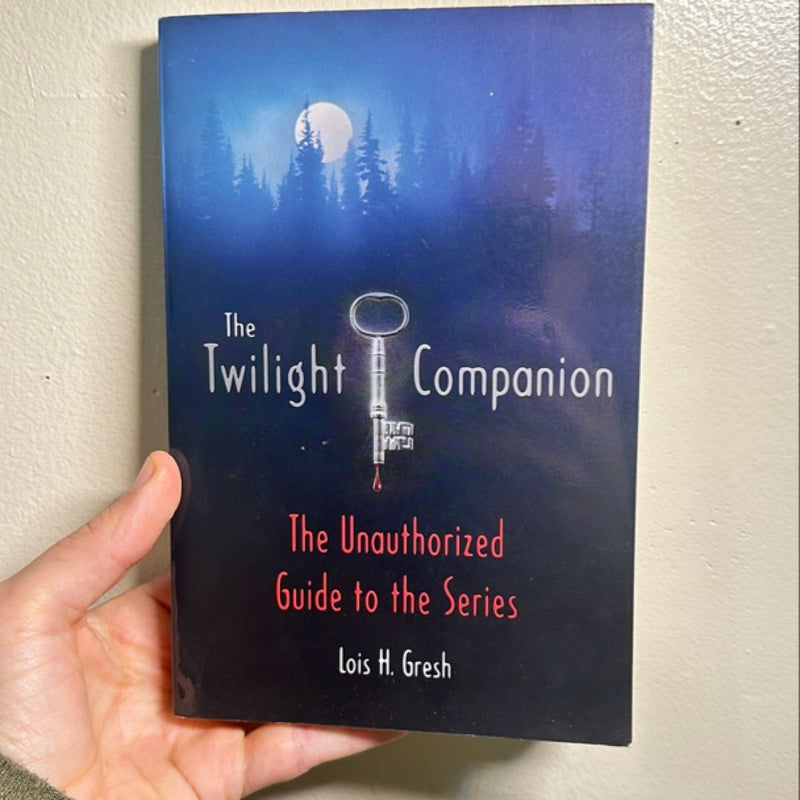 The Twilight Companion: Completely Updated