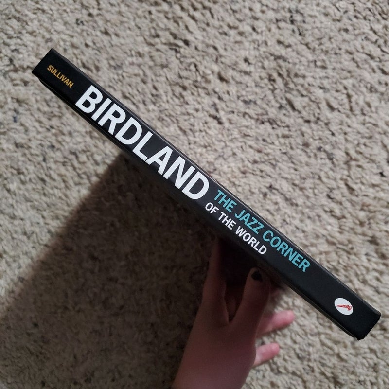 Birdland, the Jazz Corner of the World