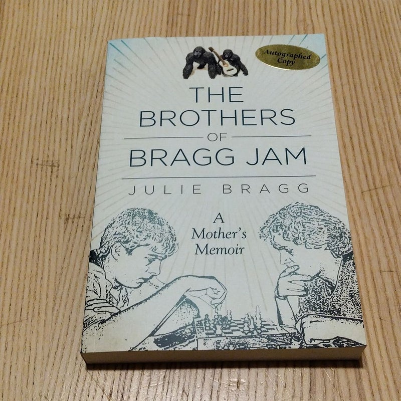 The Brothers of Bragg Jam