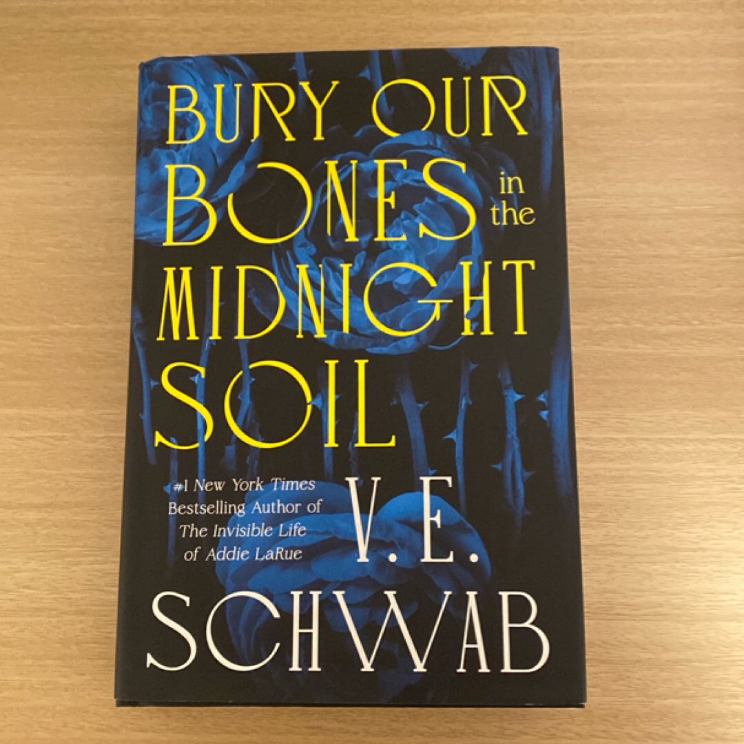 Bury Our Bones in the Midnight Soil