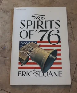 The Spirits Of 76