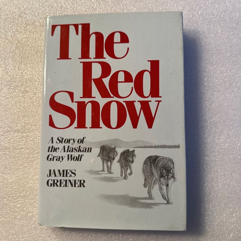 The Red Snow