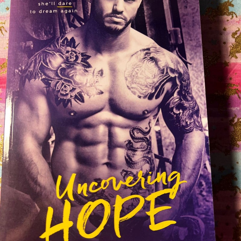 Uncovering Hope