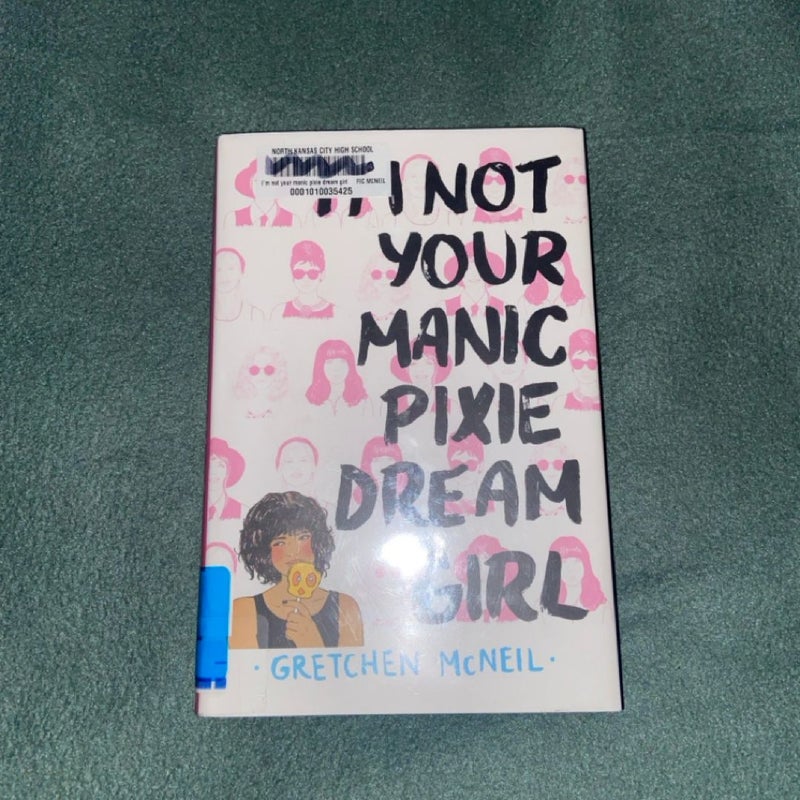 I'm Not Your Manic Pixie Dream Girl