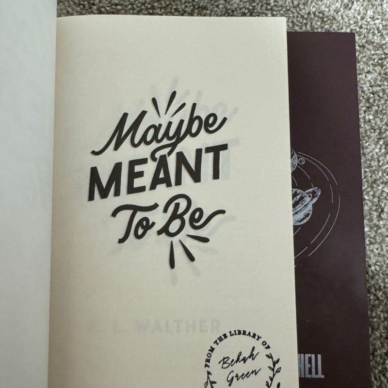 Maybe Meant to Be