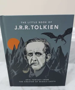The Little Book of J. R. R. Tolkien