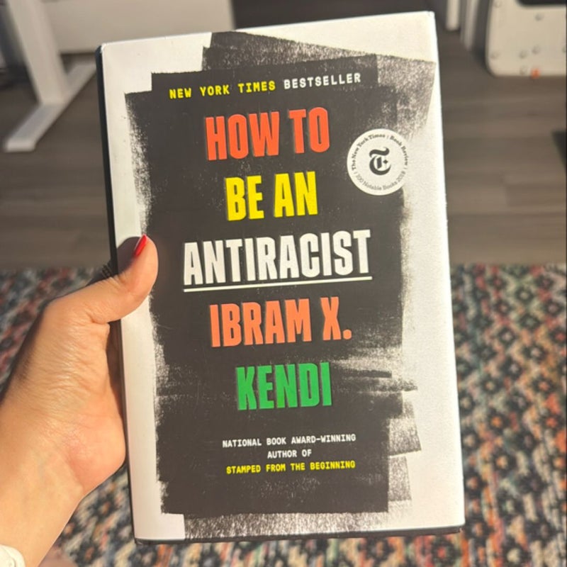 How to Be an Antiracist