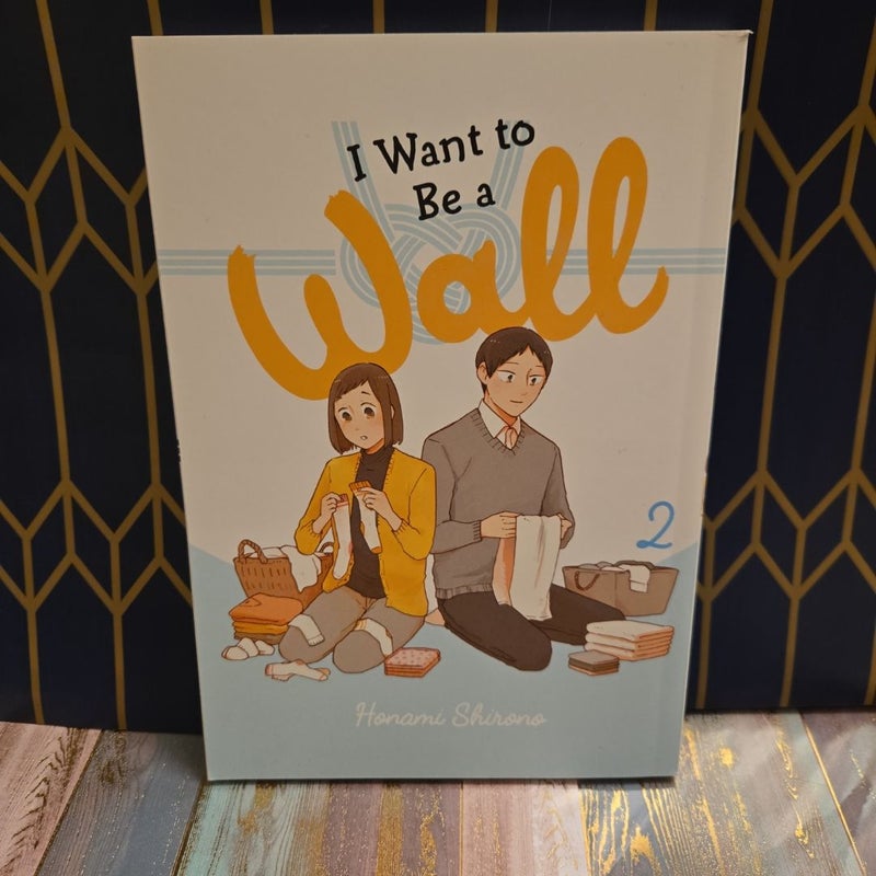 I Want to Be a Wall, Vol. 2