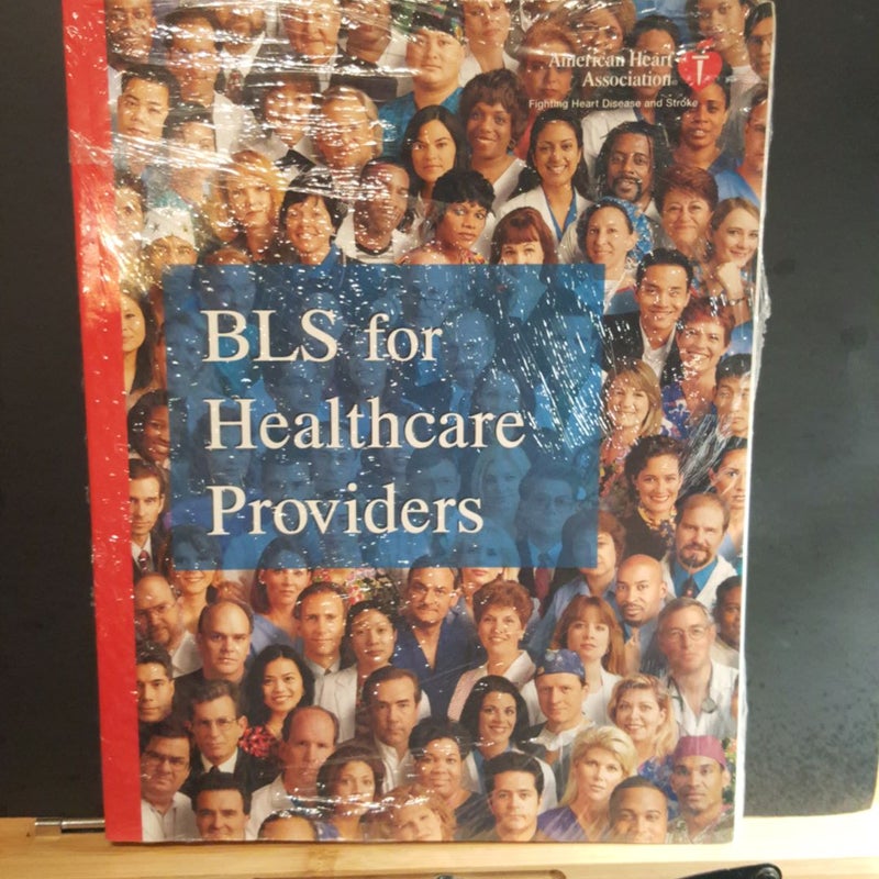 BLS for Healthcare Providers