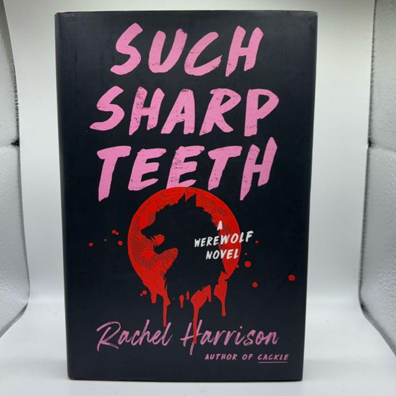 Such Sharp Teeth