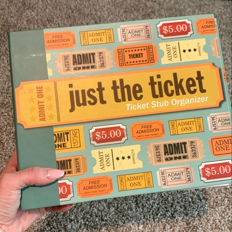Just the Ticket 