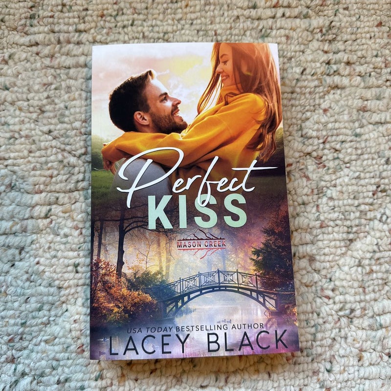 Perfect Kiss (Signed Copy!) 