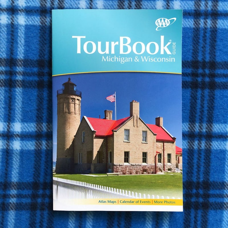 Michigan and Wisconsin Tourbook
