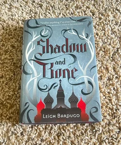 Shadow and Bone