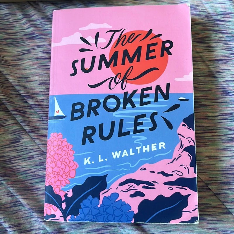 The Summer of Broken Rules