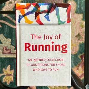 The Joy of Running