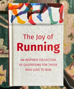 The Joy of Running