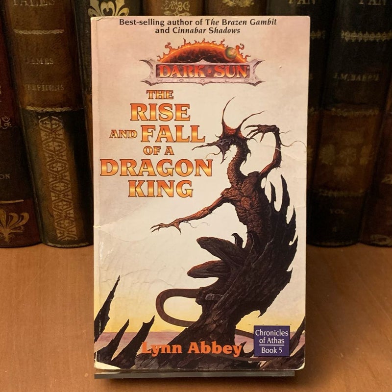 Rise and Fall of the Dragon King