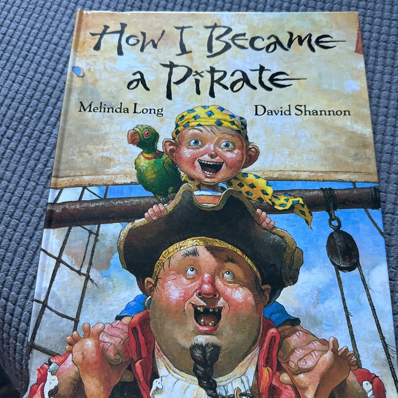 How I Become a Pirate