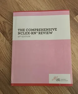 The Comprehensive NCLEX®-RN Review 18th Edition