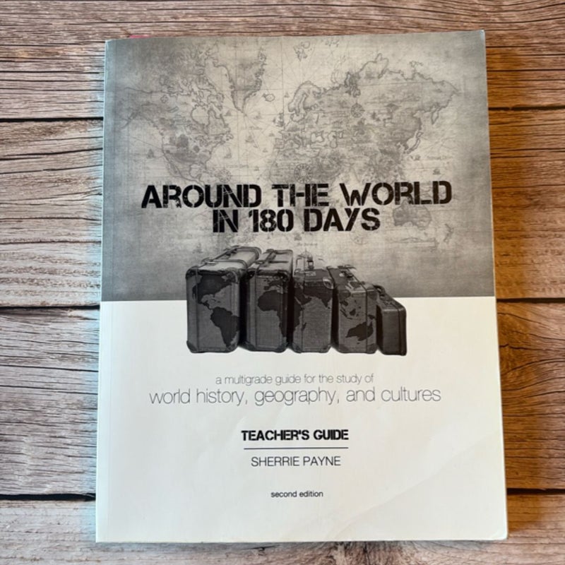 Around the World in 180 Days Teacher’s Guide