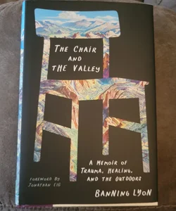 The Chair and the Valley