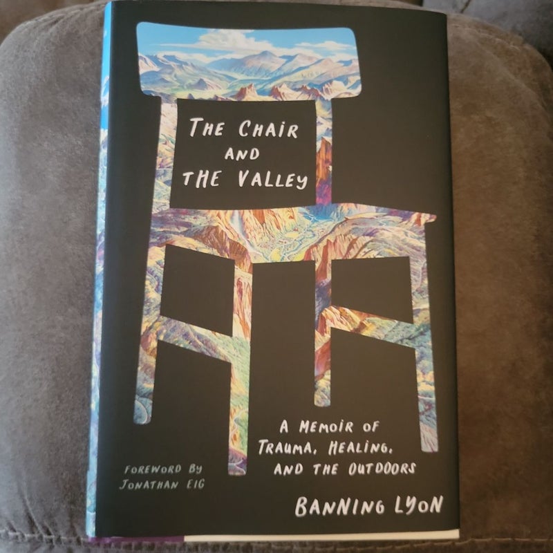 The Chair and the Valley