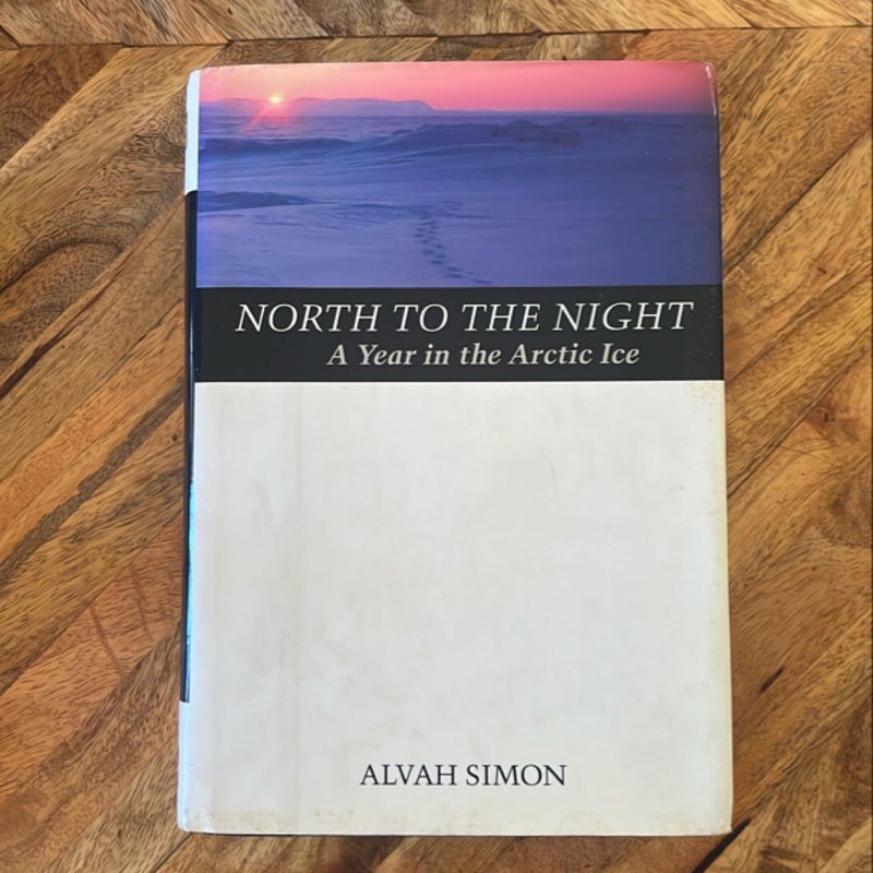 North to the Night
