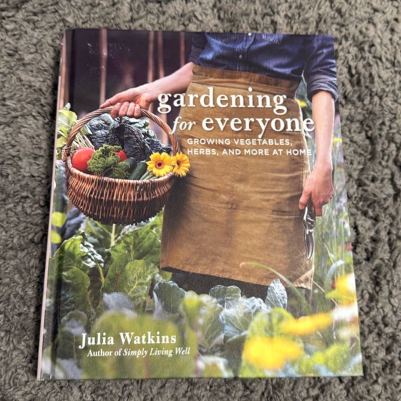 Gardening for Everyone