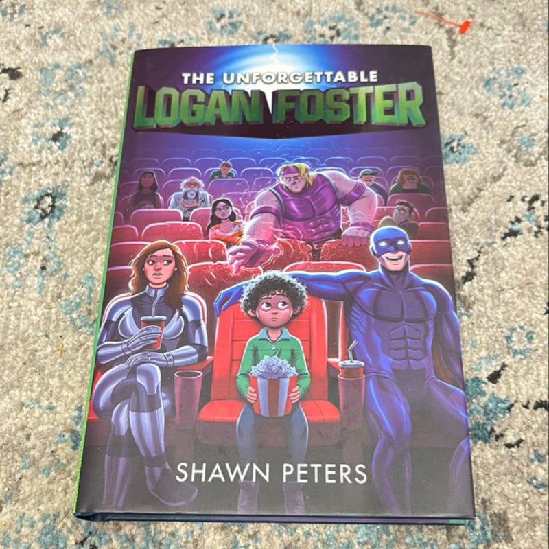 The Unforgettable Logan Foster