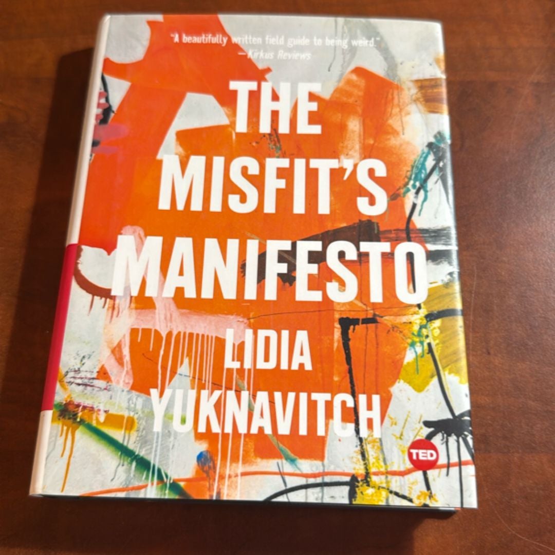The Misfit's Manifesto