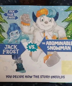 Jack Frost VS The Abominable Snowman