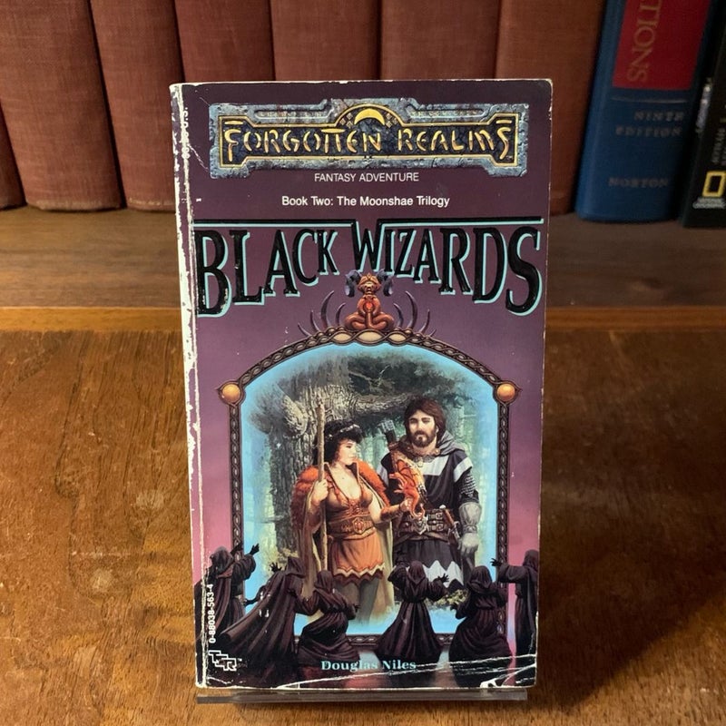 Black Wizards, First Edition First Printing