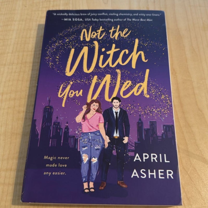 Not the Witch You Wed