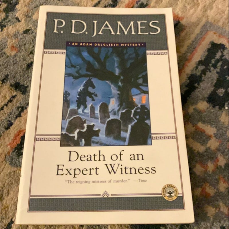 Death of an Expert Witness