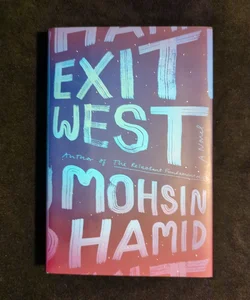 Exit West/The Reluctant Fundamentalist 