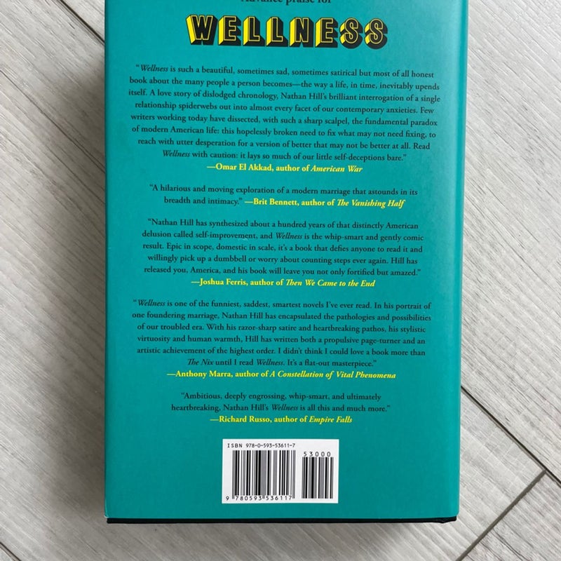 Wellness (signed first edition)