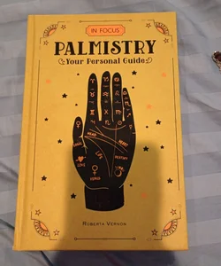 Palmistry: Your Personal Guide