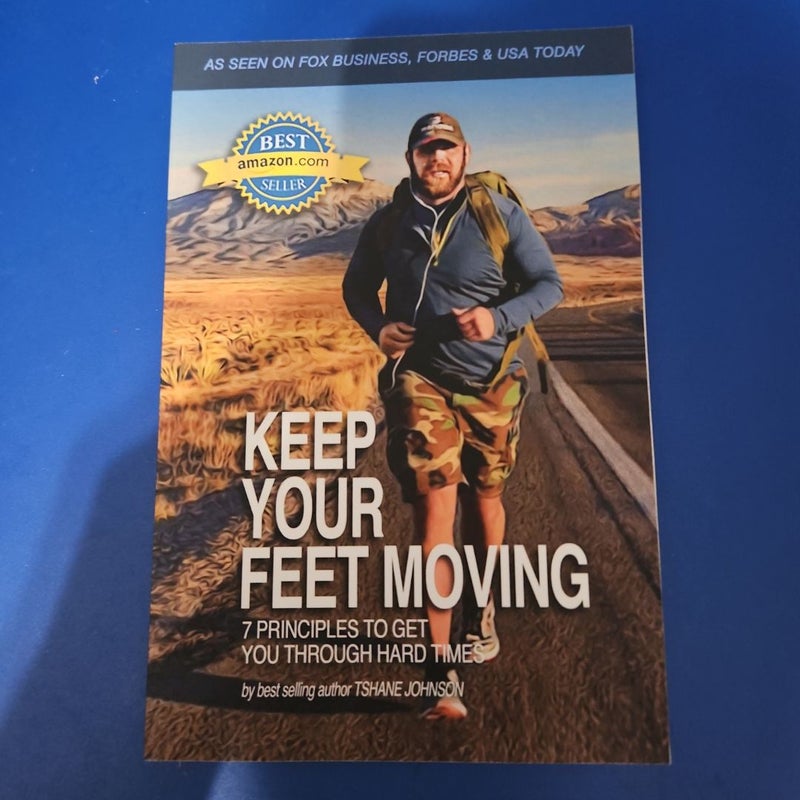 Keep Your Feet Moving
