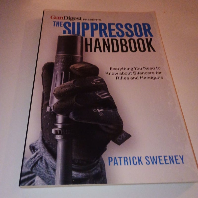 The Suppressor Handbook