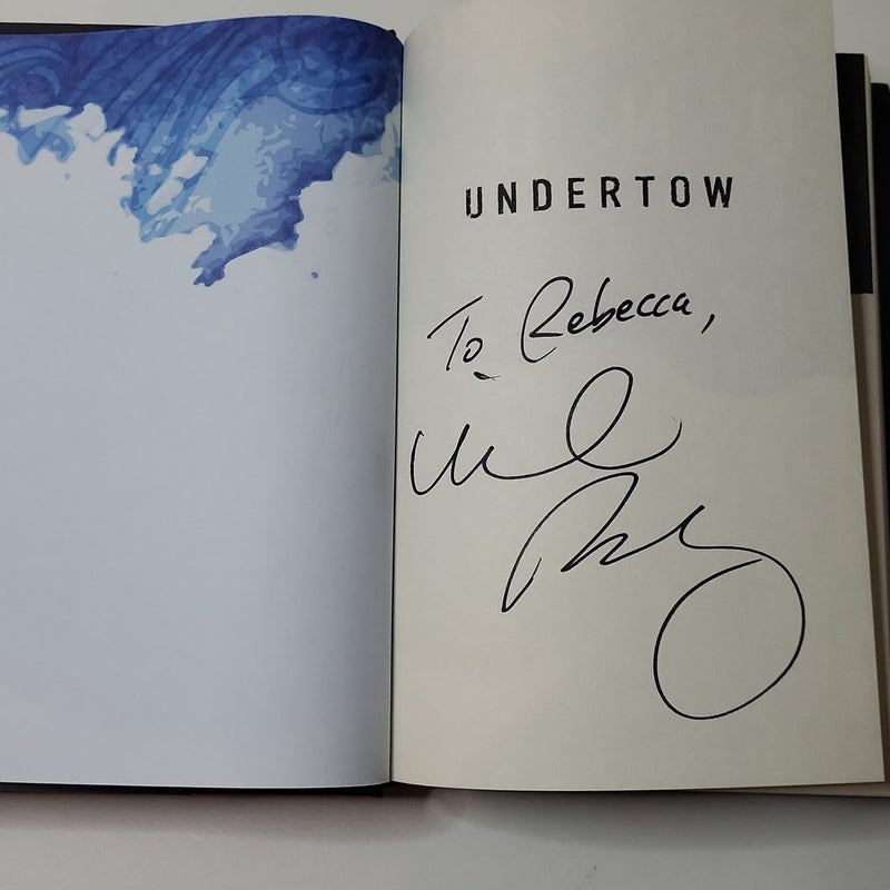 SIGNED Undertow