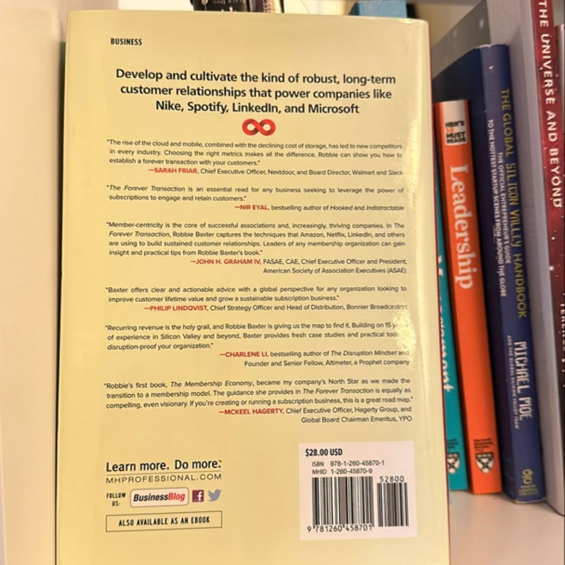 The Forever Transaction: How to Build a Subscription Model So Compelling, Your Customers Will Never Want to Leave