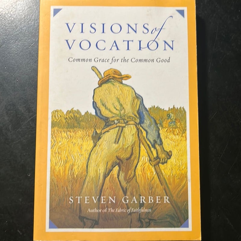 Visions of Vocation