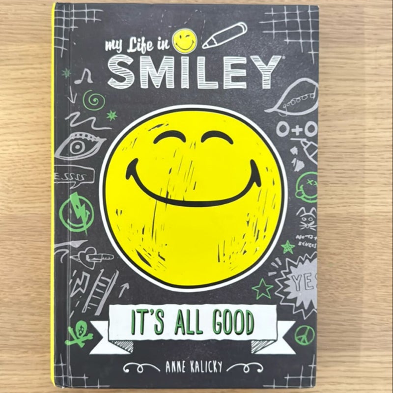 My Life in Smiley (Book 1 in Smiley Series)